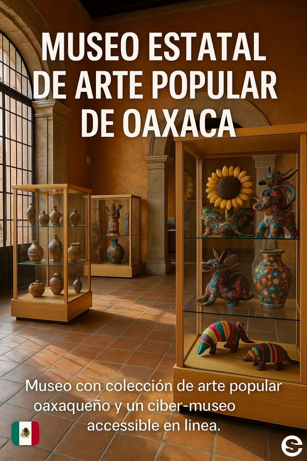 🇲🇽 Museo Estatal de Arte Popular de Oaxaca 🏺.