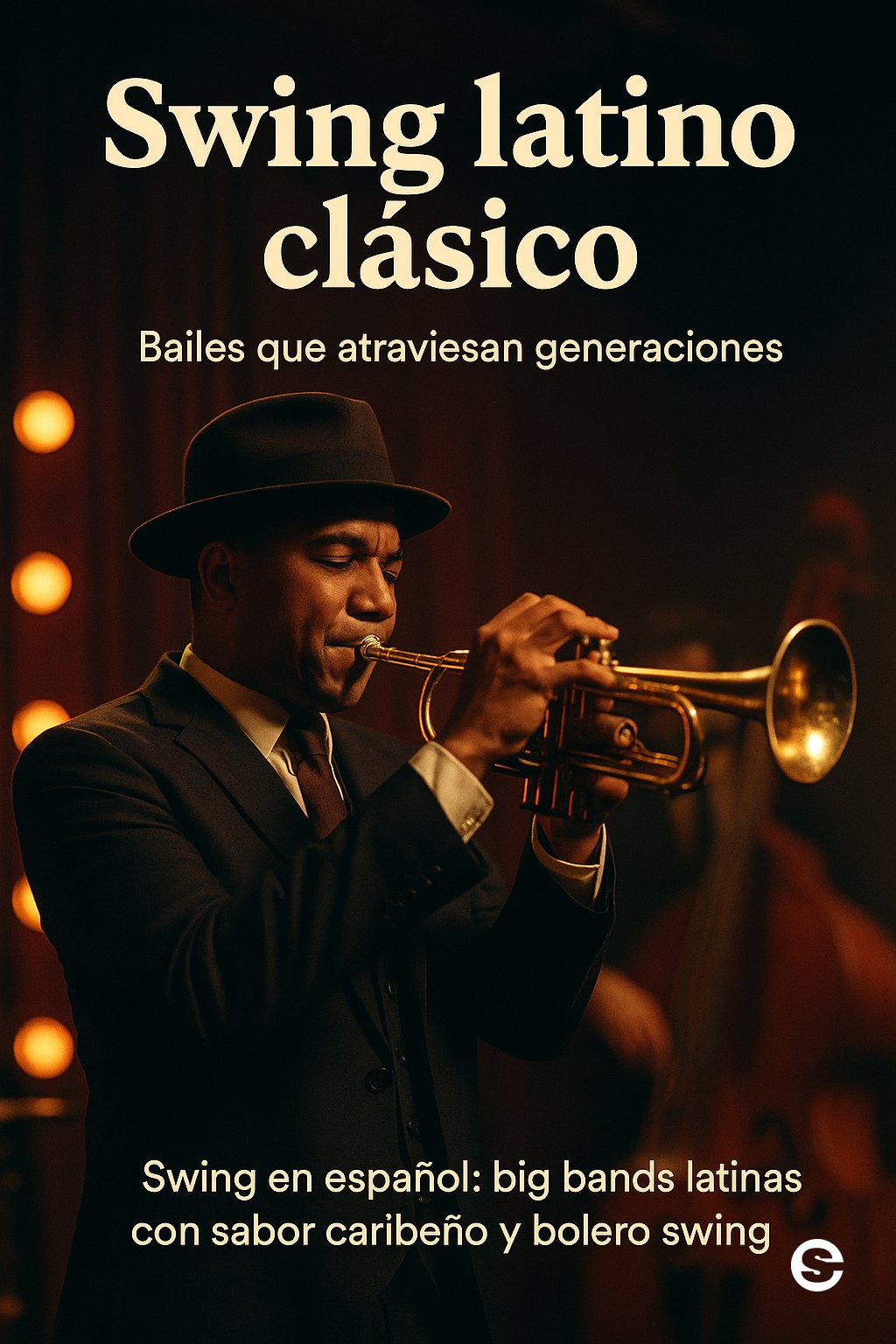🎶 Swing latino clásico.