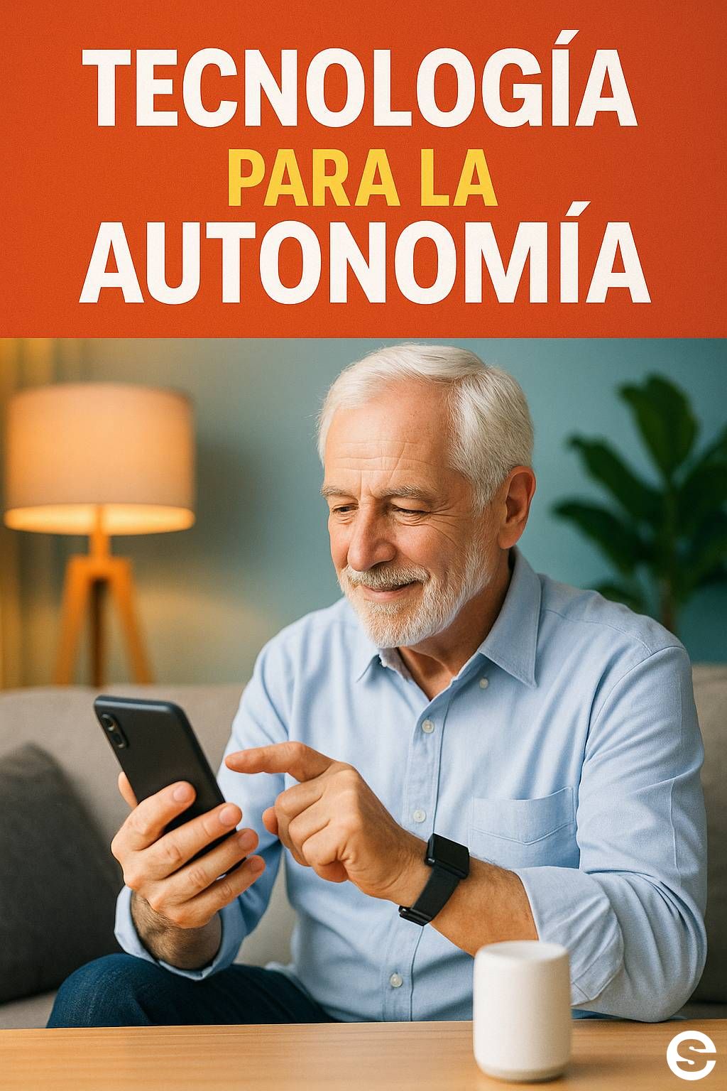 🌍 Tecnología para la autonomía 📱.