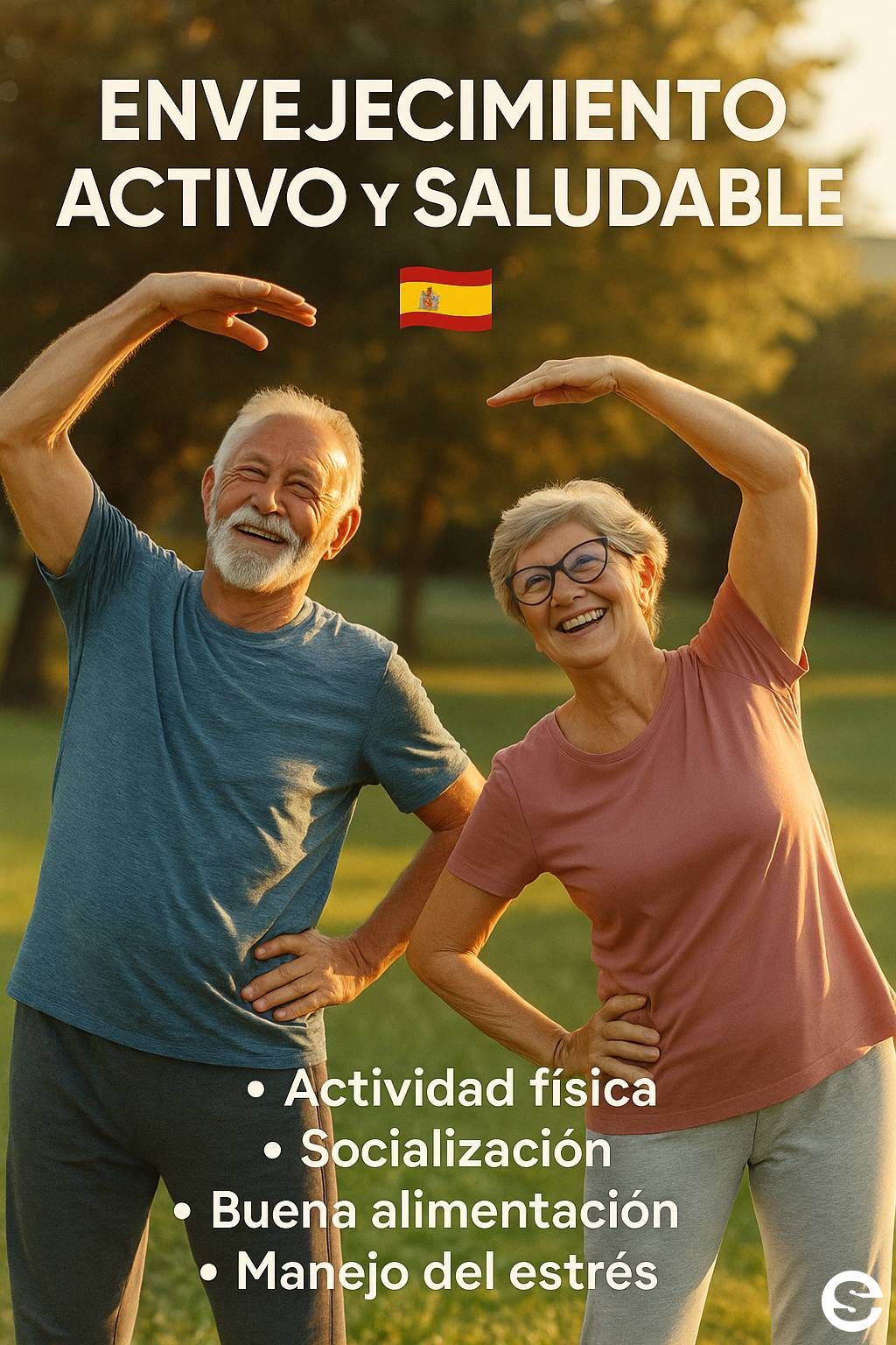 🇪🇸 Envejecimiento activo y saludable 🌿.