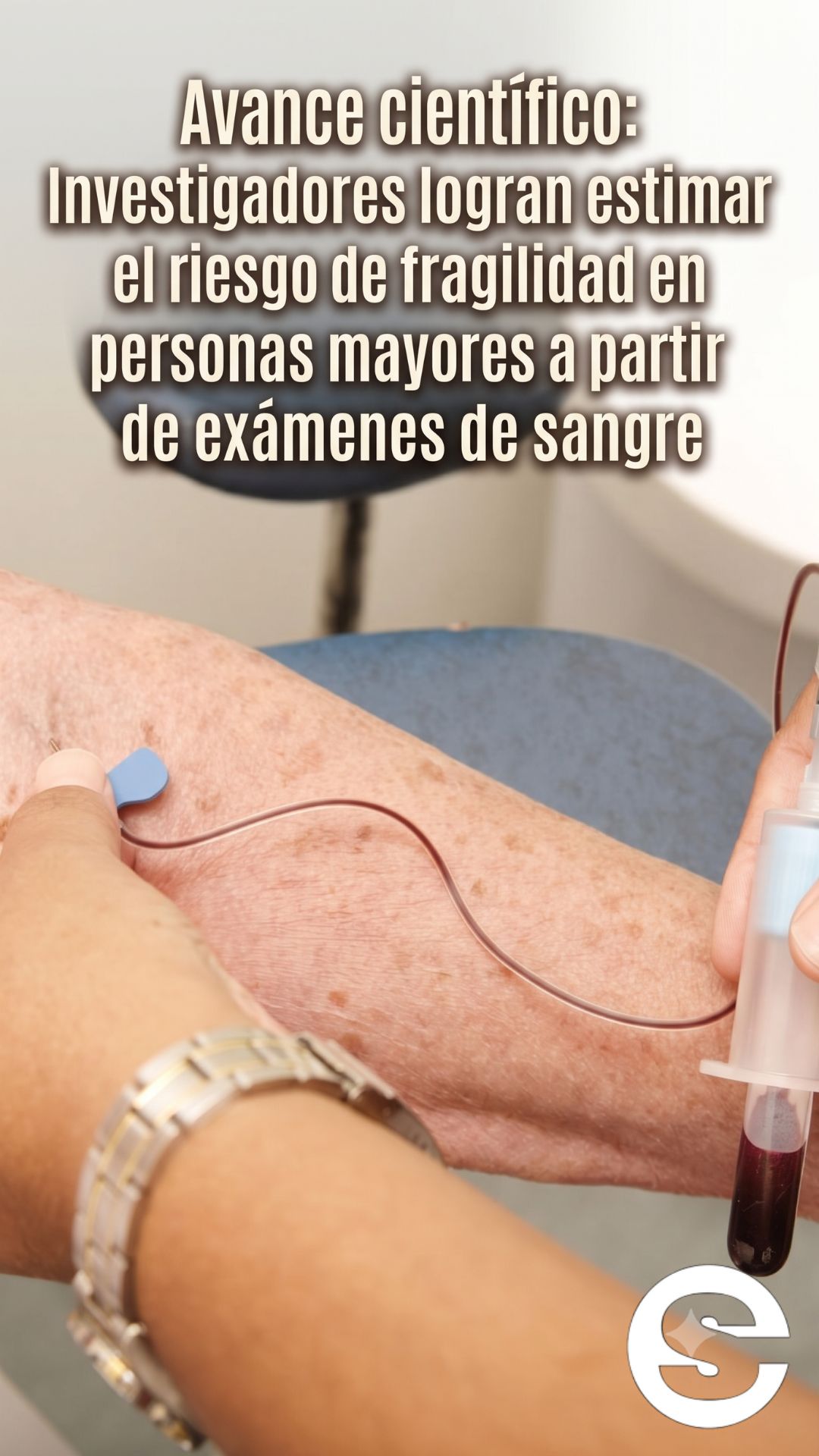 🇨🇱🧘 Investigadores logran estimar riesgo de fragilidad a partir de examenes de sangre 🩺.