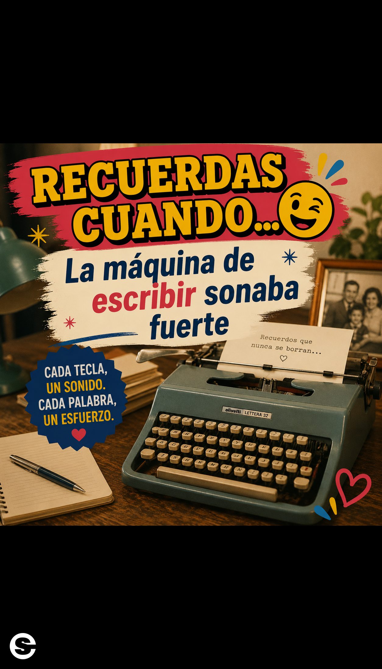 🤝 Recuerdas Cuando😂 🤝 La máquina de escribir sonaba fuerte.
