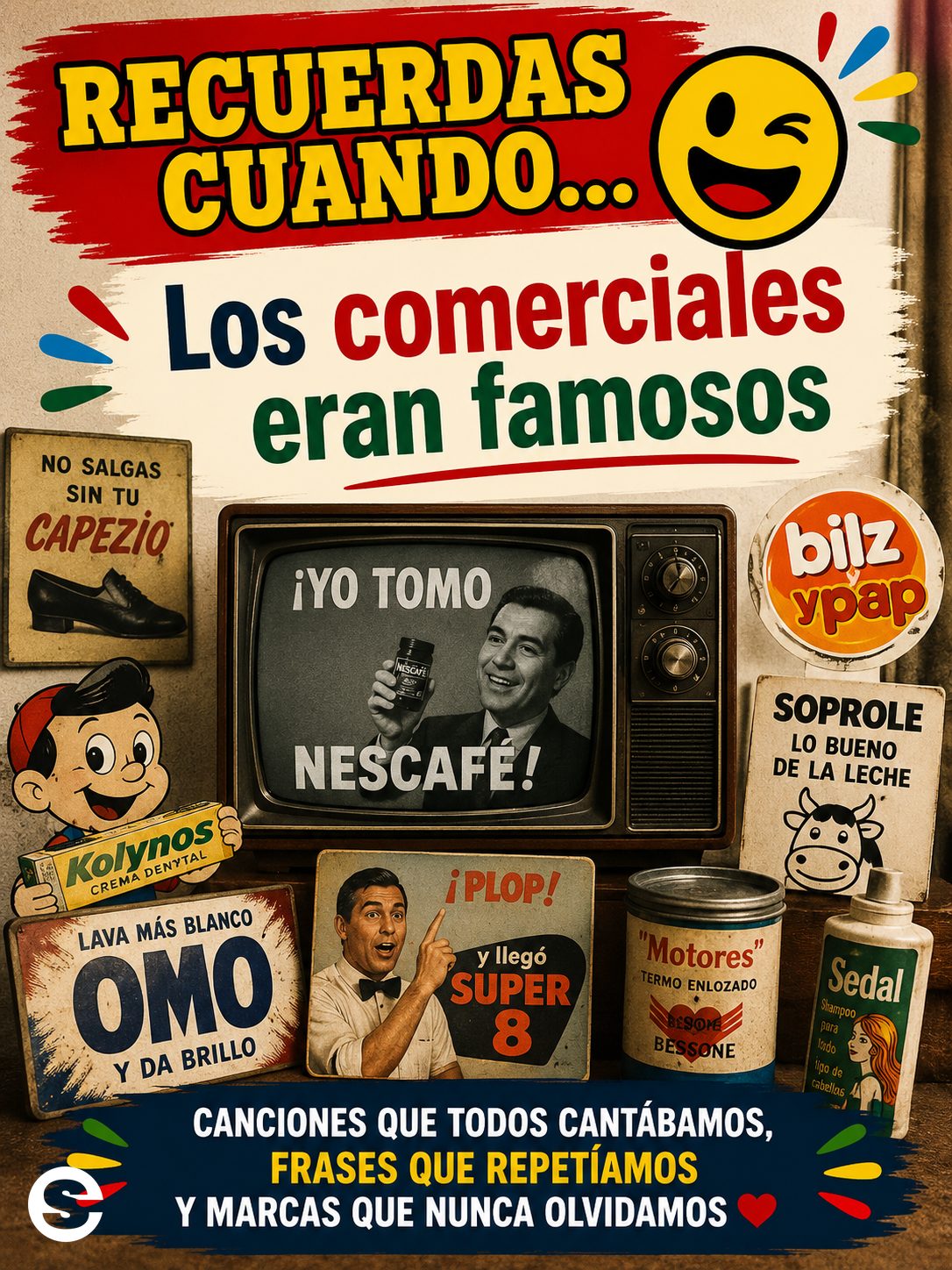 🤝 Recuerdas Cuando😂 🤝 Los comerciales eran famosos.