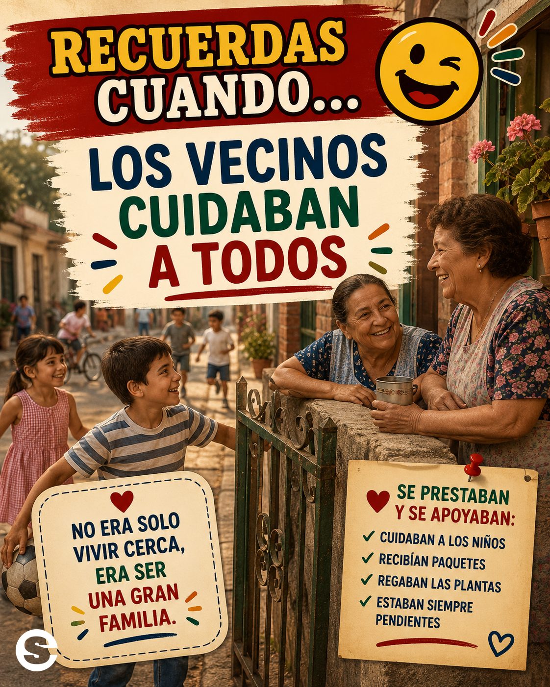 🤝 Recuerdas Cuando😂 🤝 Los vecinos cuidaban a todos.