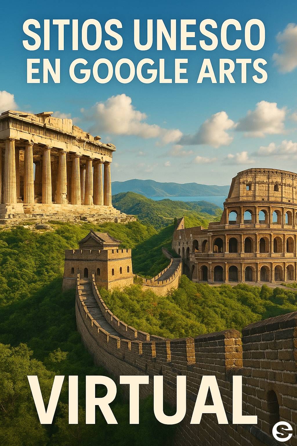 🌍 Sitios UNESCO en Google Arts 🏞️.
