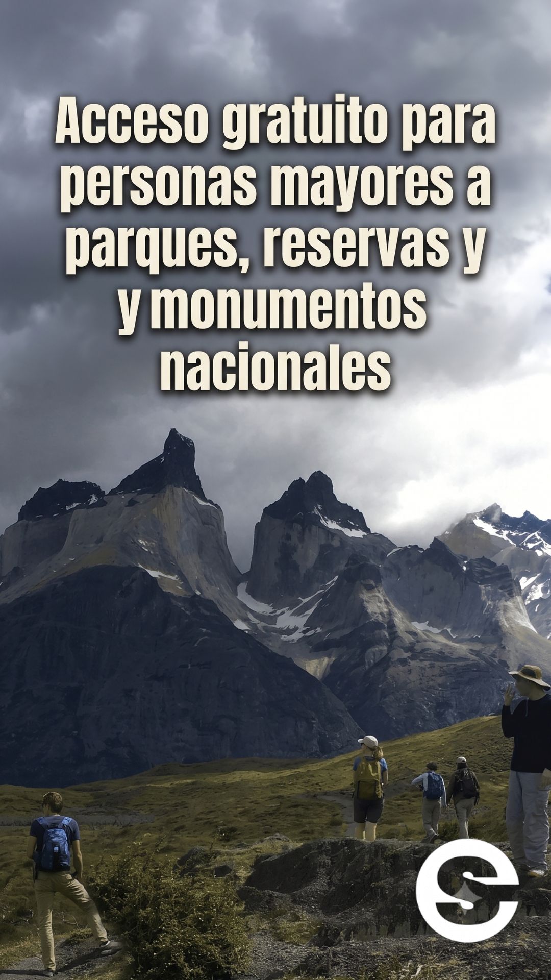 🇨🇱🎡 Beneficio acceso gratuito para personas mayores a parques reservas y monumentos vive tu naturaleza 🎟.