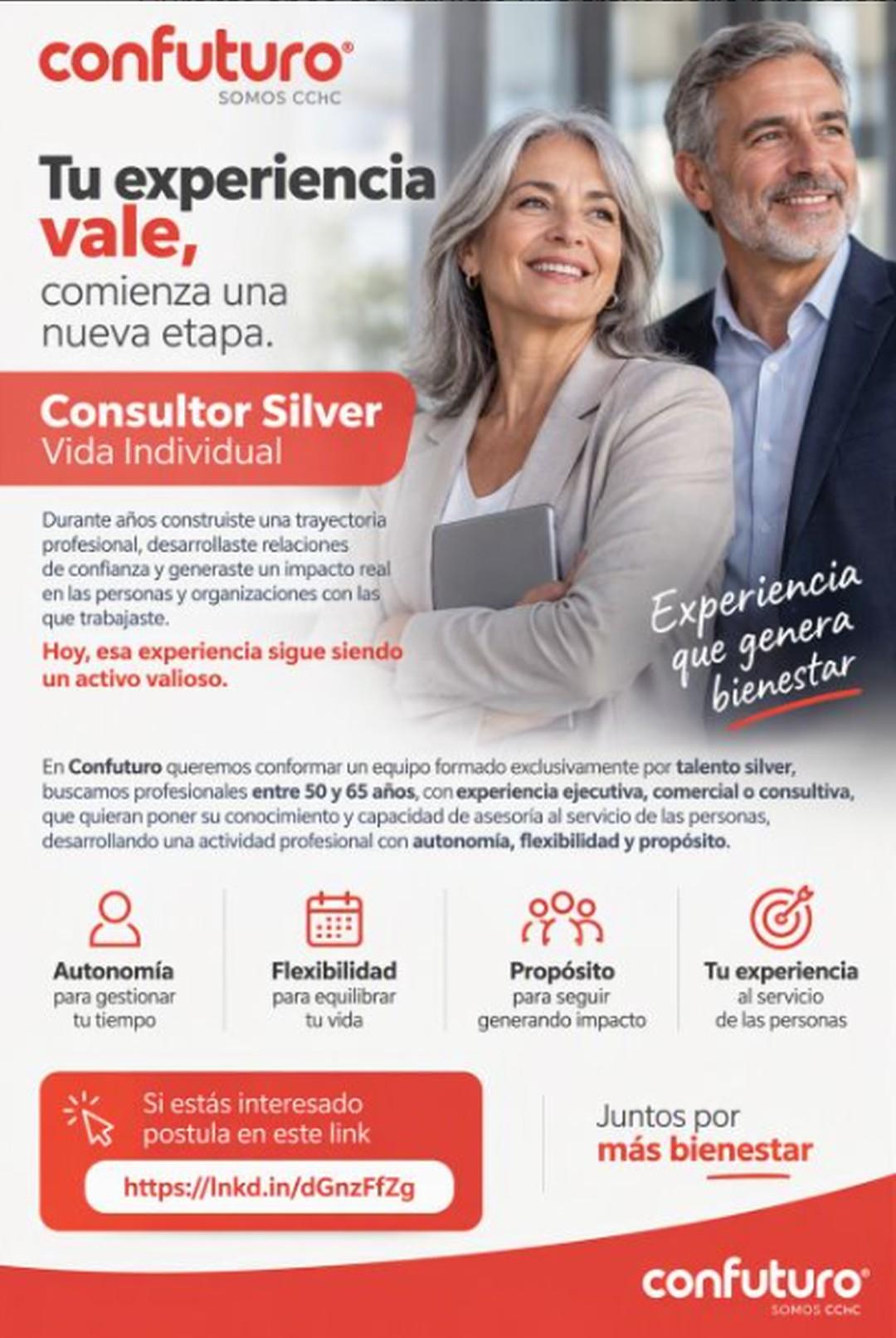 🇨🇱 📈 👔 Confuturo busca personas mayores de 50 años para integrarse como Consultores Silver de Vida Individual.
