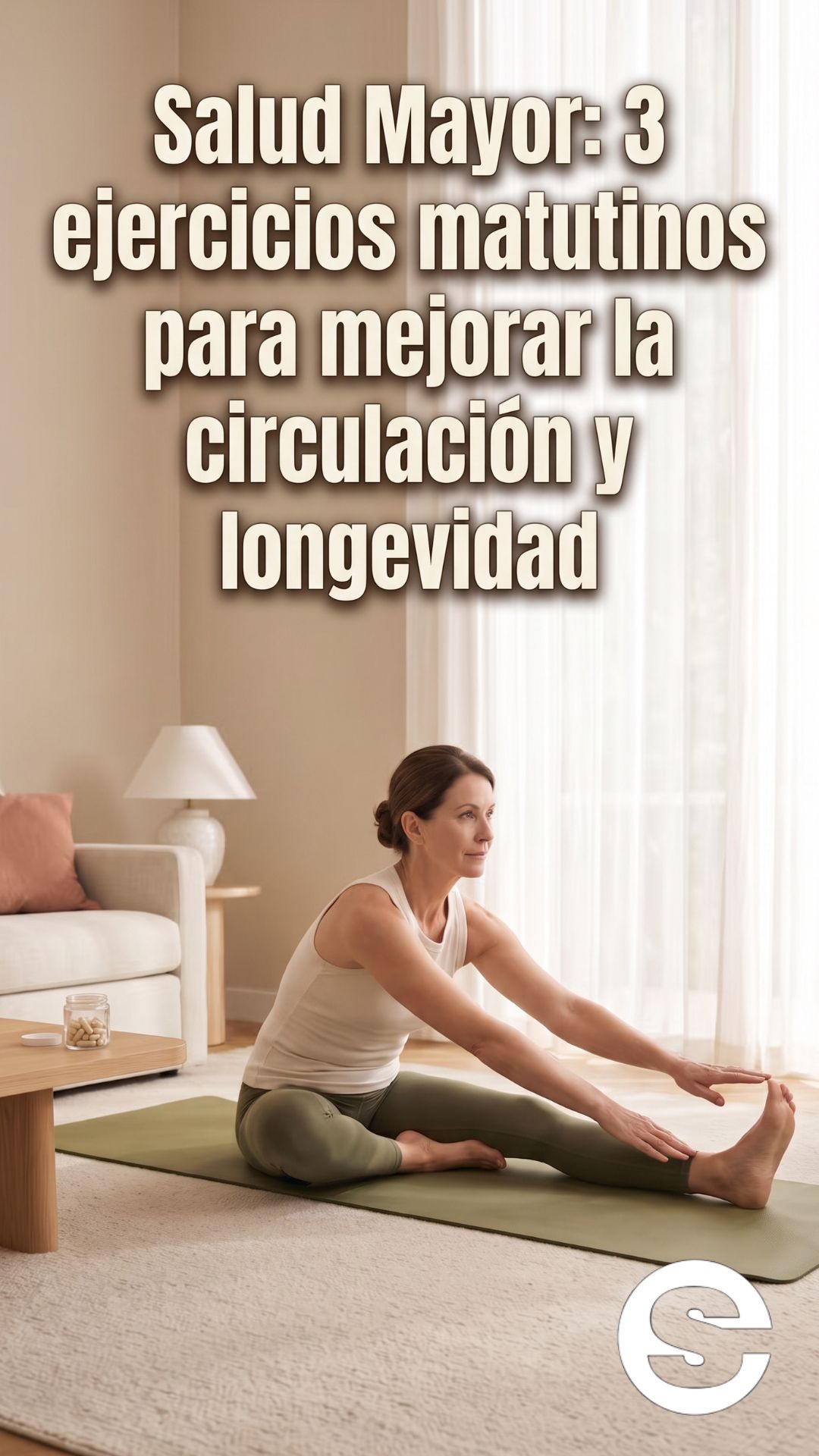 🌐🧘 Tres ejercicios matutinos avalados por expertos para mejorar la circulacion y la longevidad 🏋️.