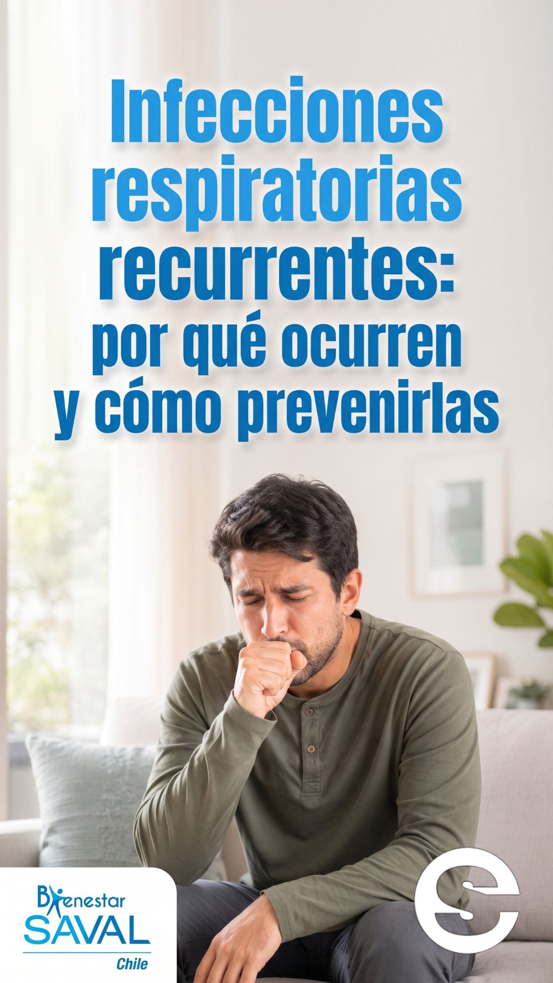 🇨🇱🧘 Infecciones respiratorias recurrentes: causas, síntomas y prevención 🩺.