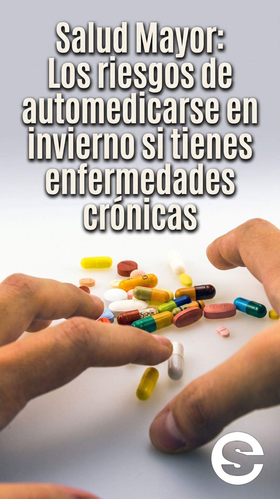 🇨🇱🧘 Automedicación en invierno un riesgo para quienes viven con enfermedades crónicas 🩺.