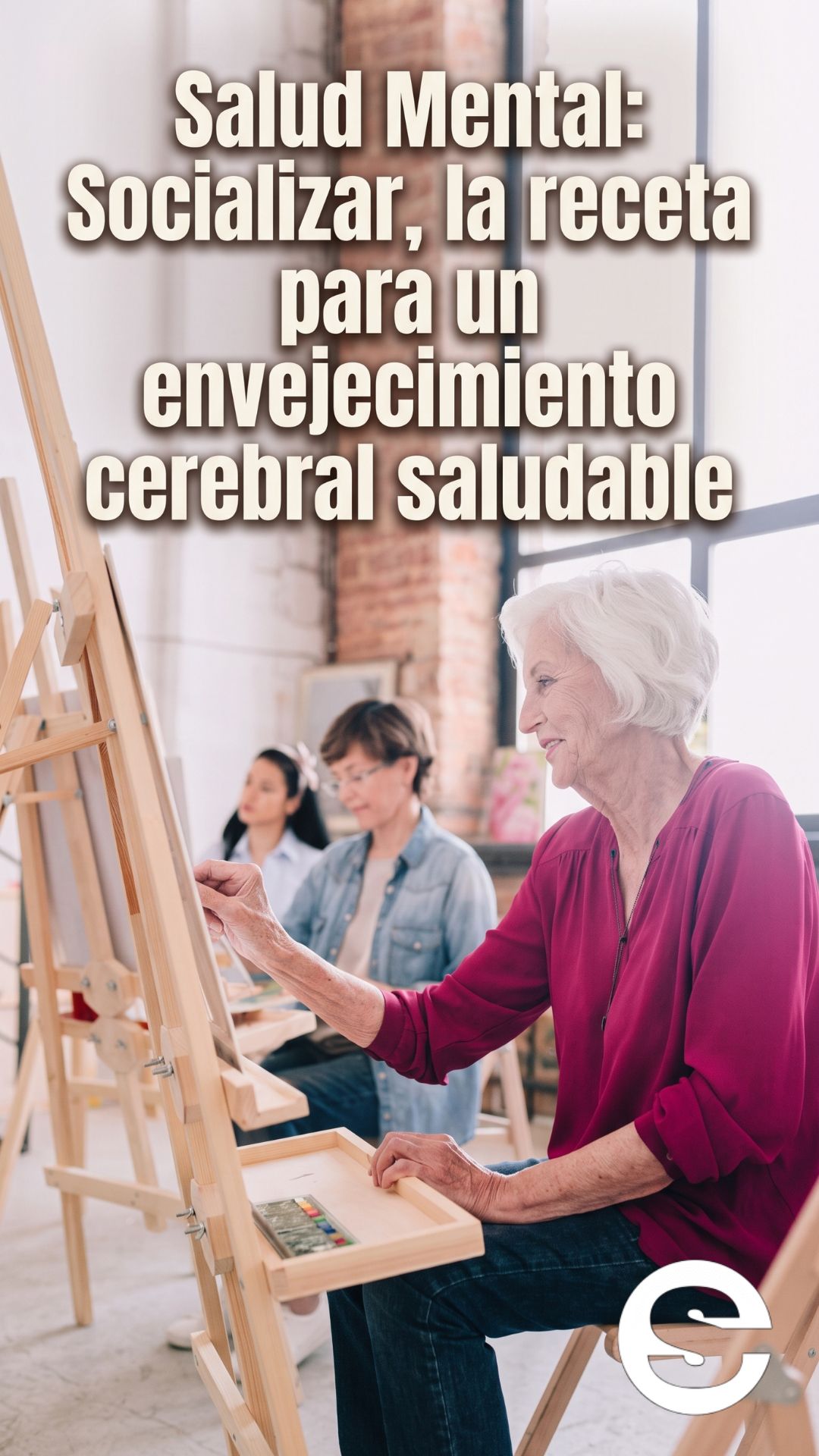 🌐🧘 Socializar una receta para un envejecimiento cerebral mas saludable 💡.