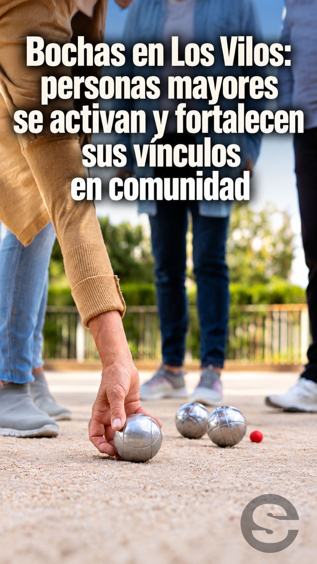 🇨🇱🧘🏋️ Bochas en Los Vilos: personas mayores se activan y fortalecen sus vínculos en comunidad.
