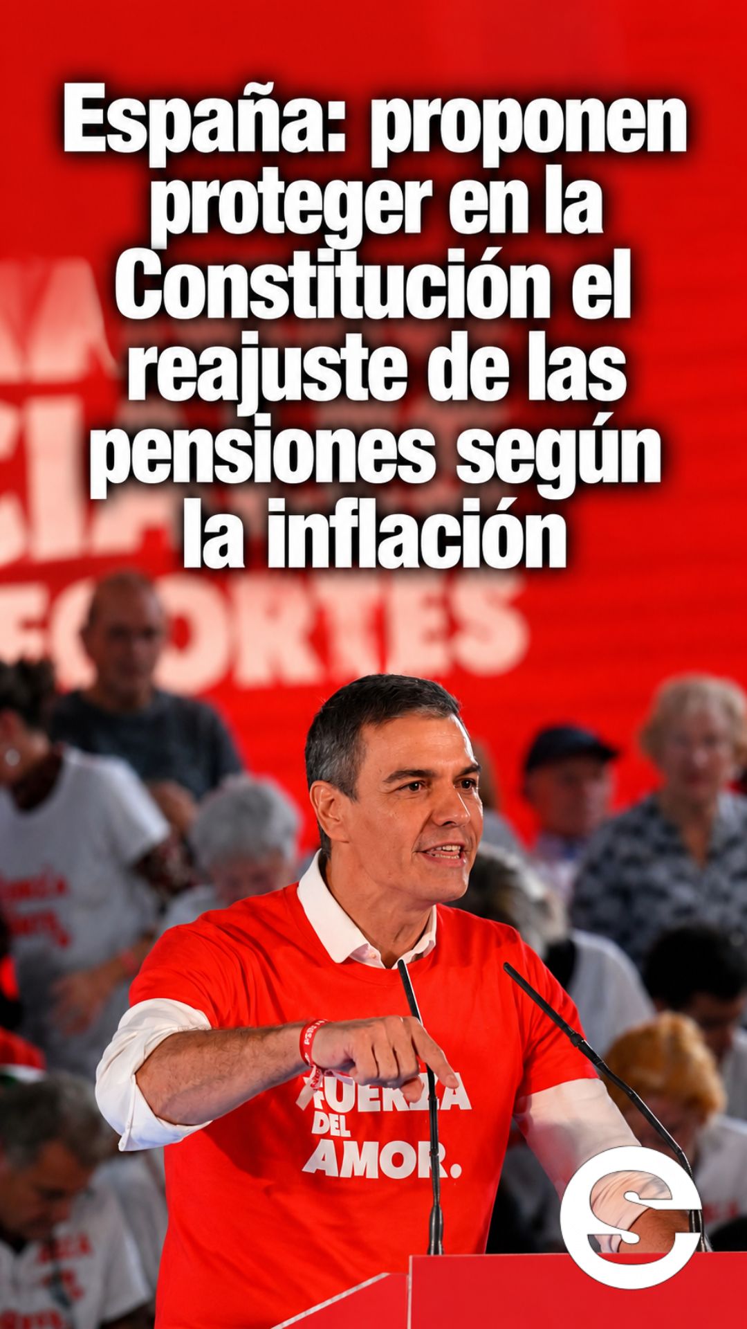 🇪🇸 💰 España: proponen proteger en la Constitución el reajuste de las pensiones según la inflación.
