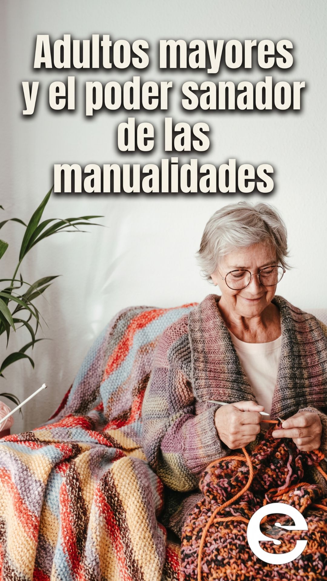 🇨🇱📈 Adultos mayores y el poder sanador de las manualidades 🧑‍🏫.