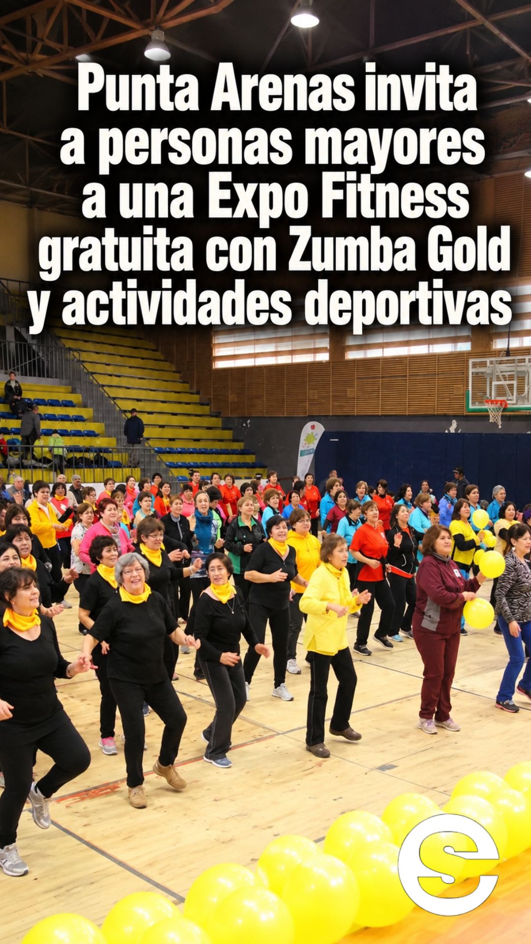 🇨🇱 🏋 💃 Punta Arenas invita a personas mayores a una Expo Fitness gratuita con Zumba Gold y actividades deportivas.