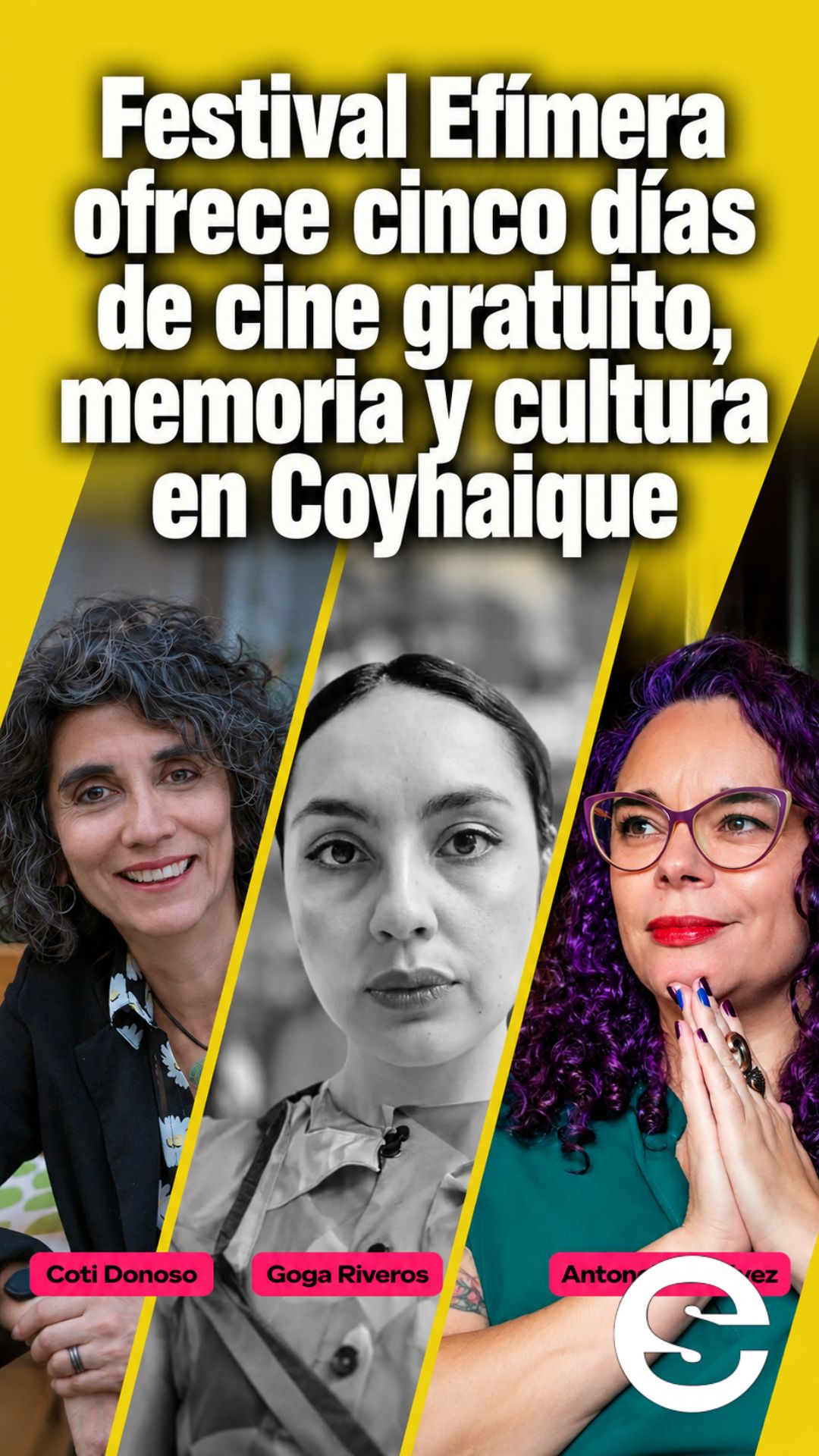 🇨🇱 🎬 🎟 Festival Efímera ofrece cinco días de cine gratuito, memoria y cultura en Coyhaique.
