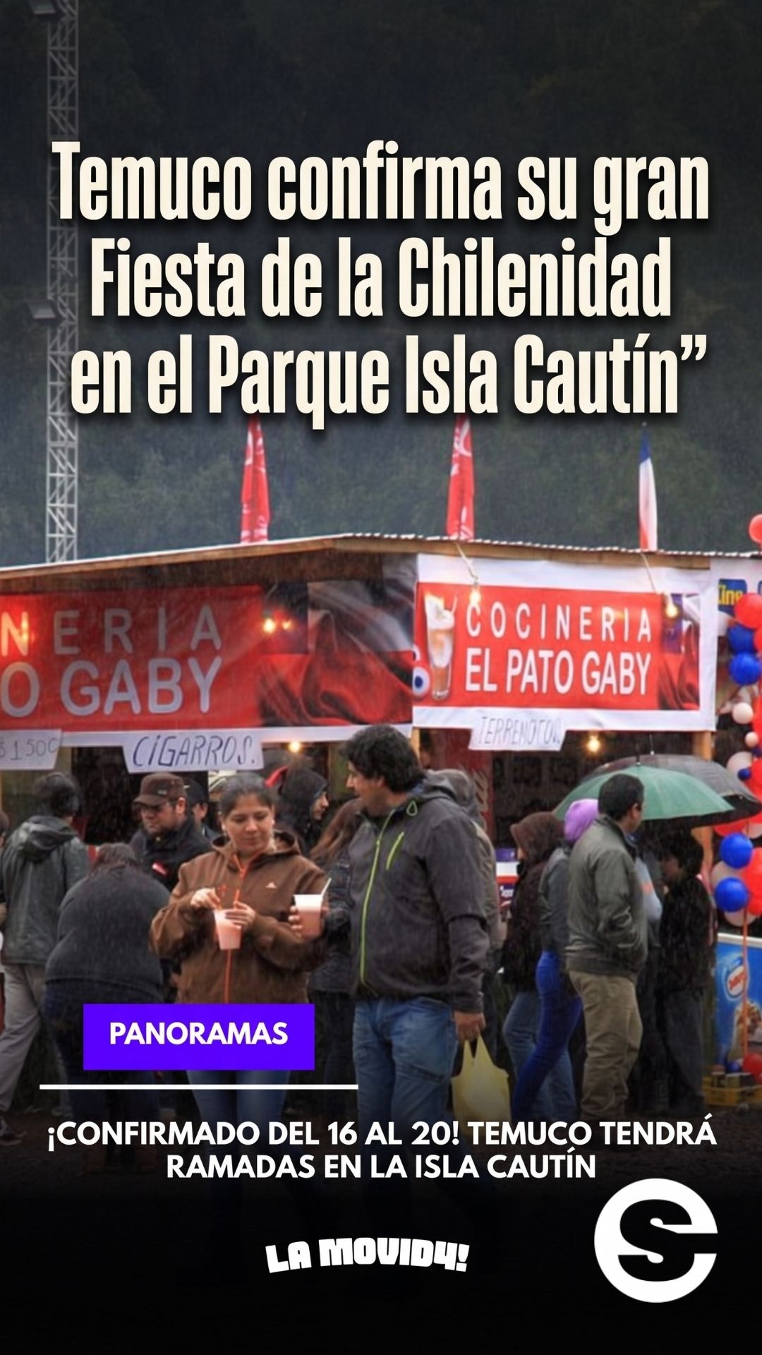 🇨🇱🎡 Temuco ya se prepara para las ramadas: Fiesta de la Chilenidad en Parque Isla Cautín 🎟.