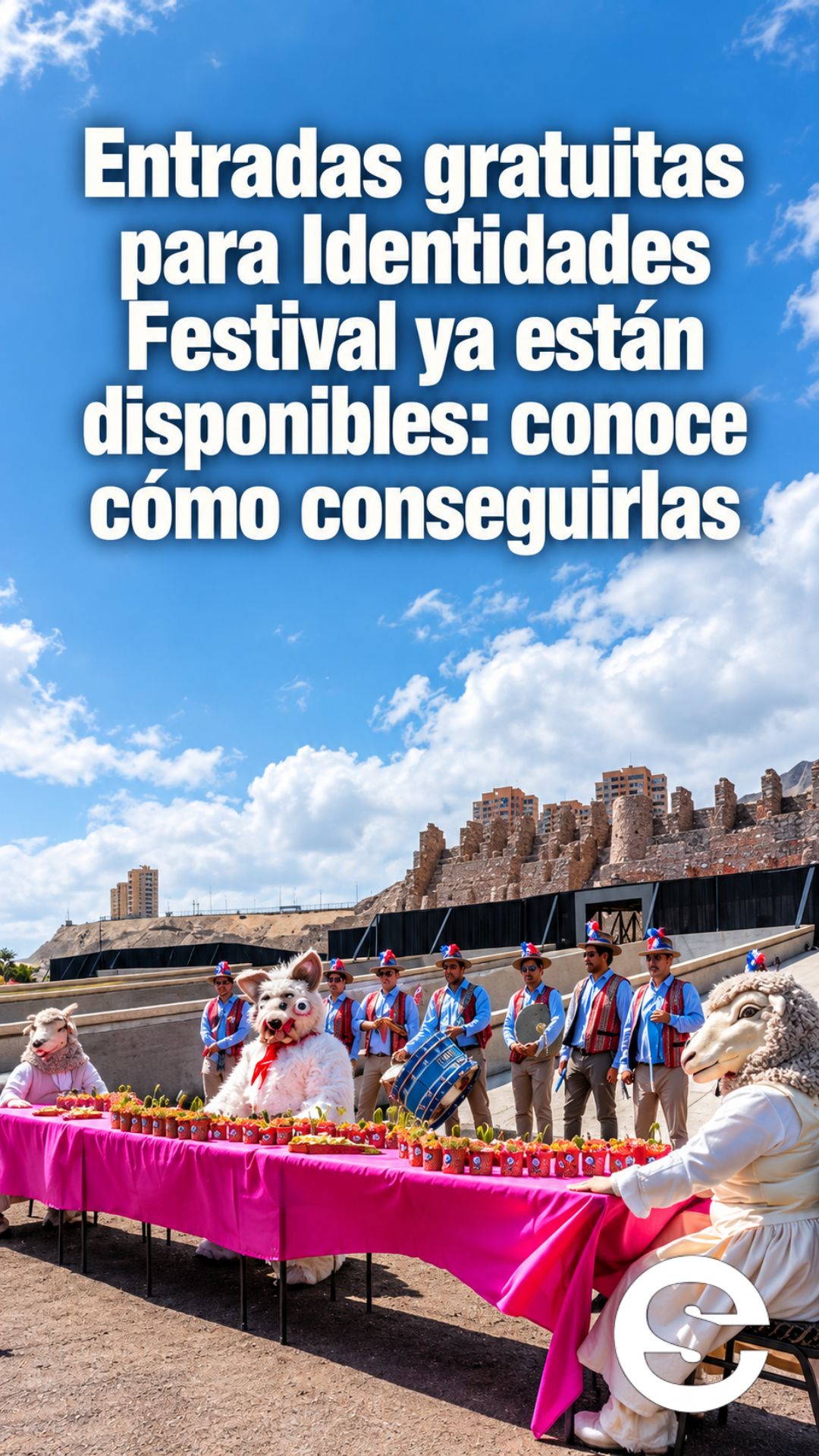 🇨🇱🎫 Identidades Festival 🎭.