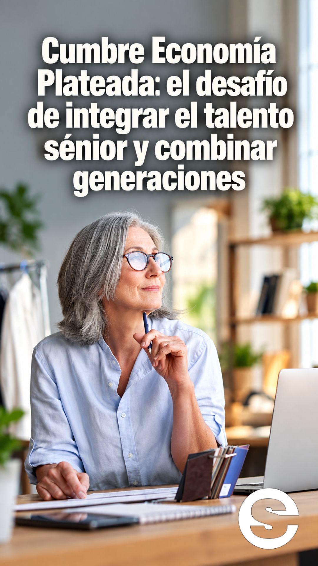 🌎💼 Talento Sénior 🤝.