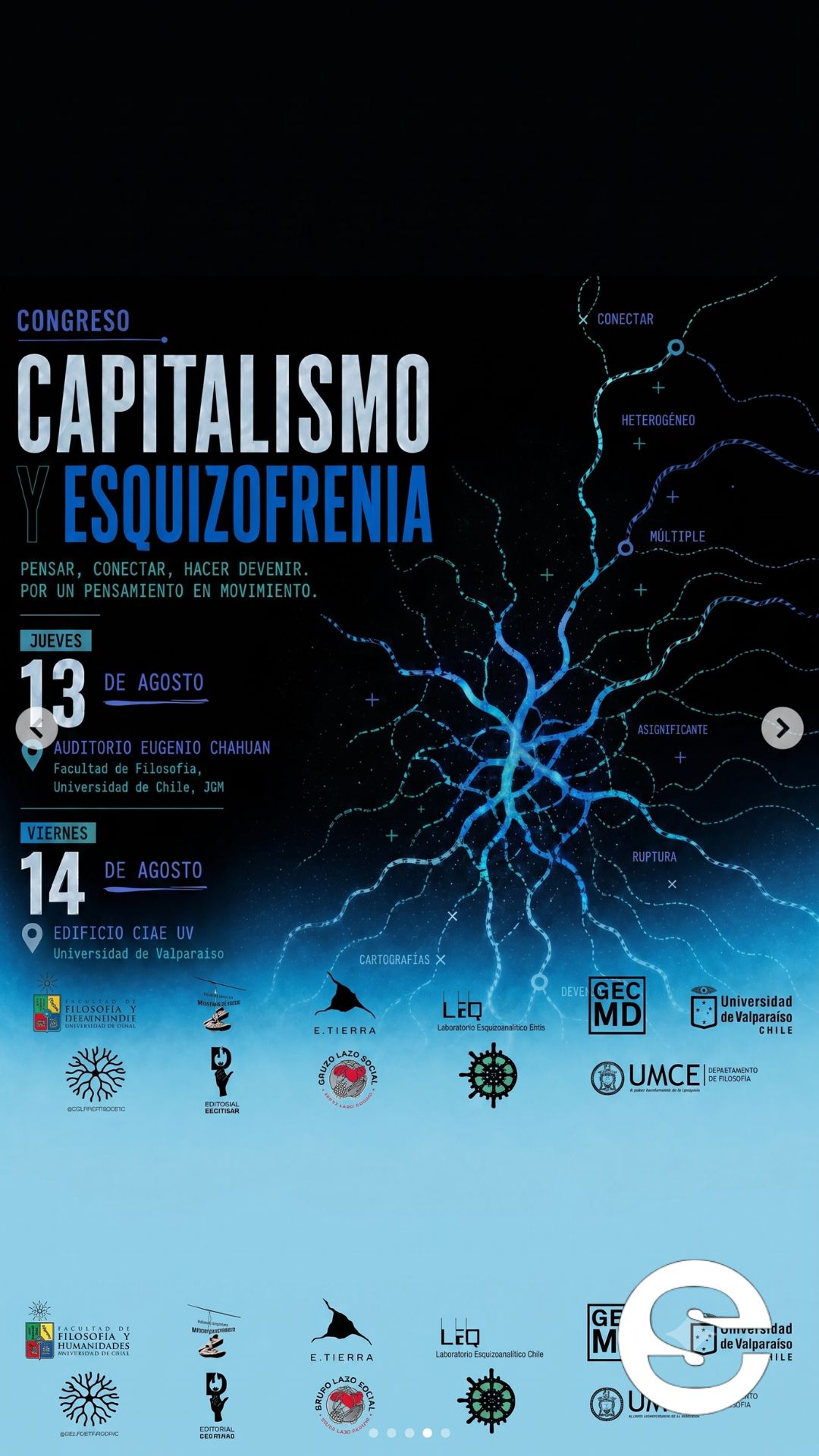 🇨🇱🕊 Congreso capitalismo y esquizofrenia pensar conectar hacer devenir por un pensamiento en movimiento 🎭.