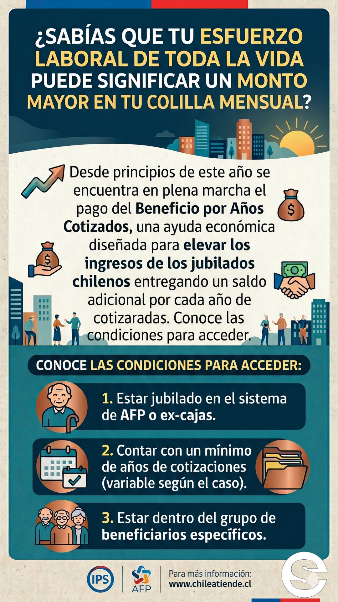 🇨🇱💸 Beneficio por años cotizados: Un extra para tu pensión por cada año trabajado 🏅.