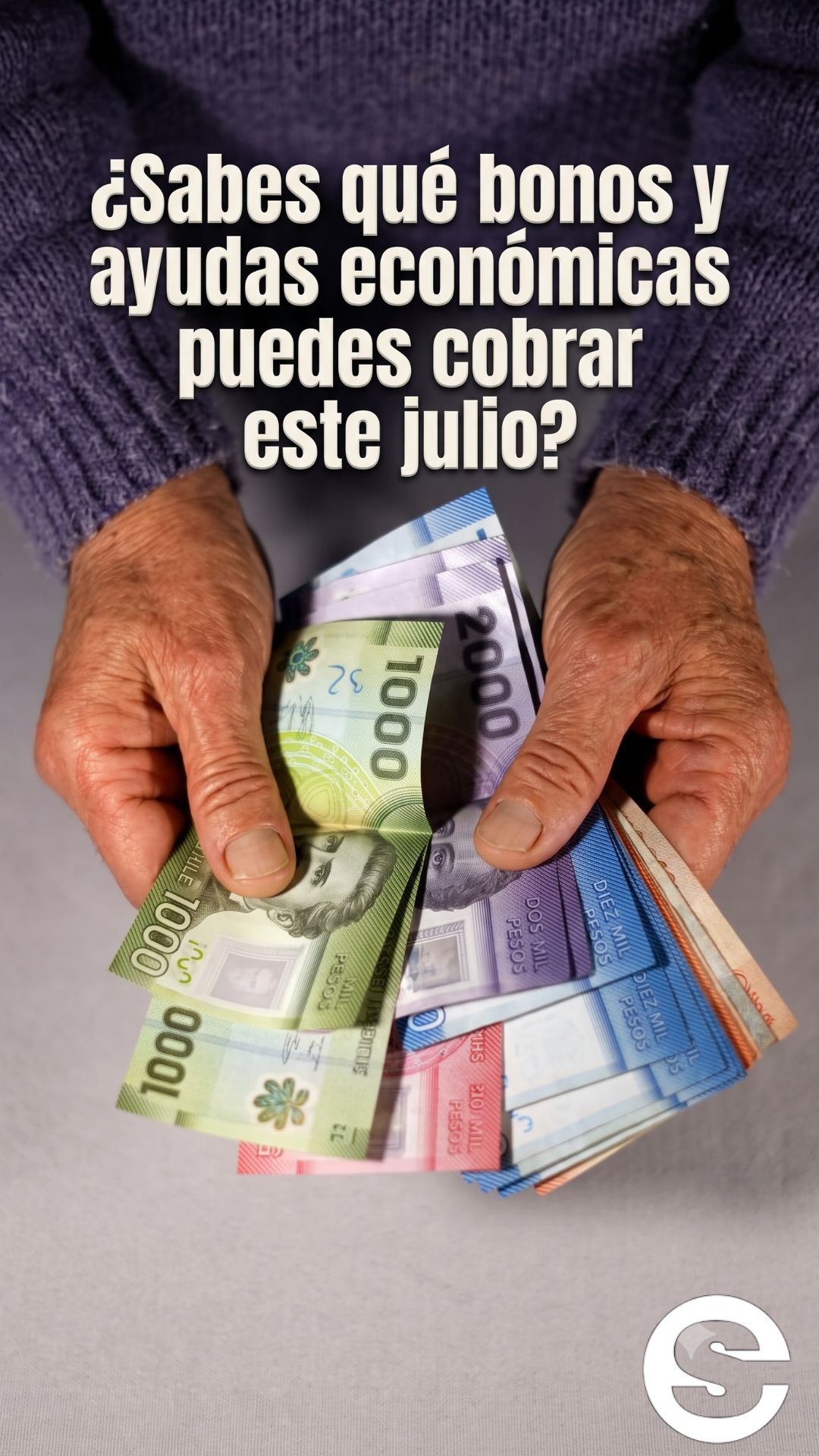 🇨🇱💸 ¿Sabes qué bonos y ayudas económicas puedes cobrar este julio? 🏅.