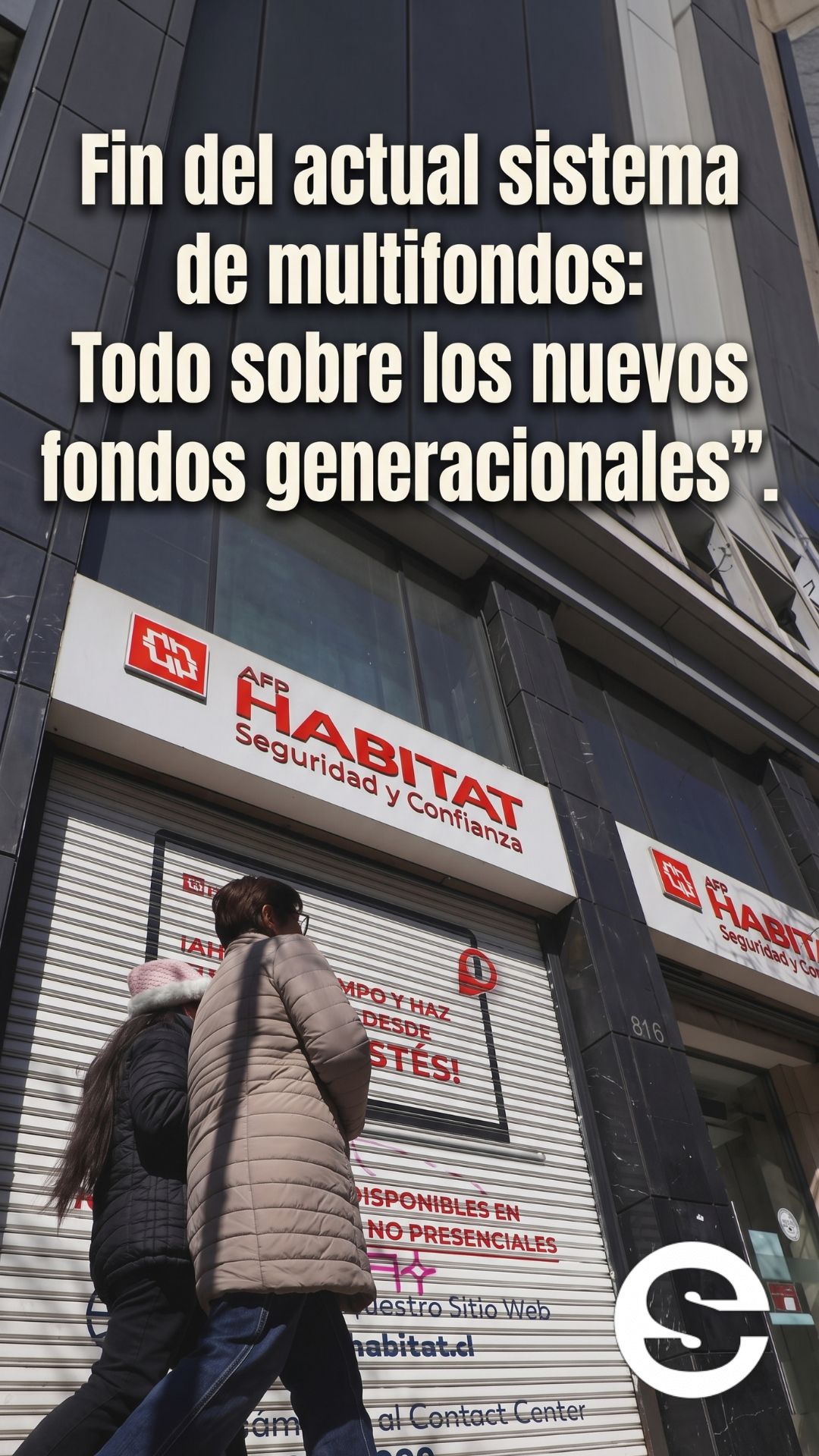 🇨🇱💸 Fin del actual sistema de multifondos: Todo sobre los nuevos fondos generacionales 🏦.