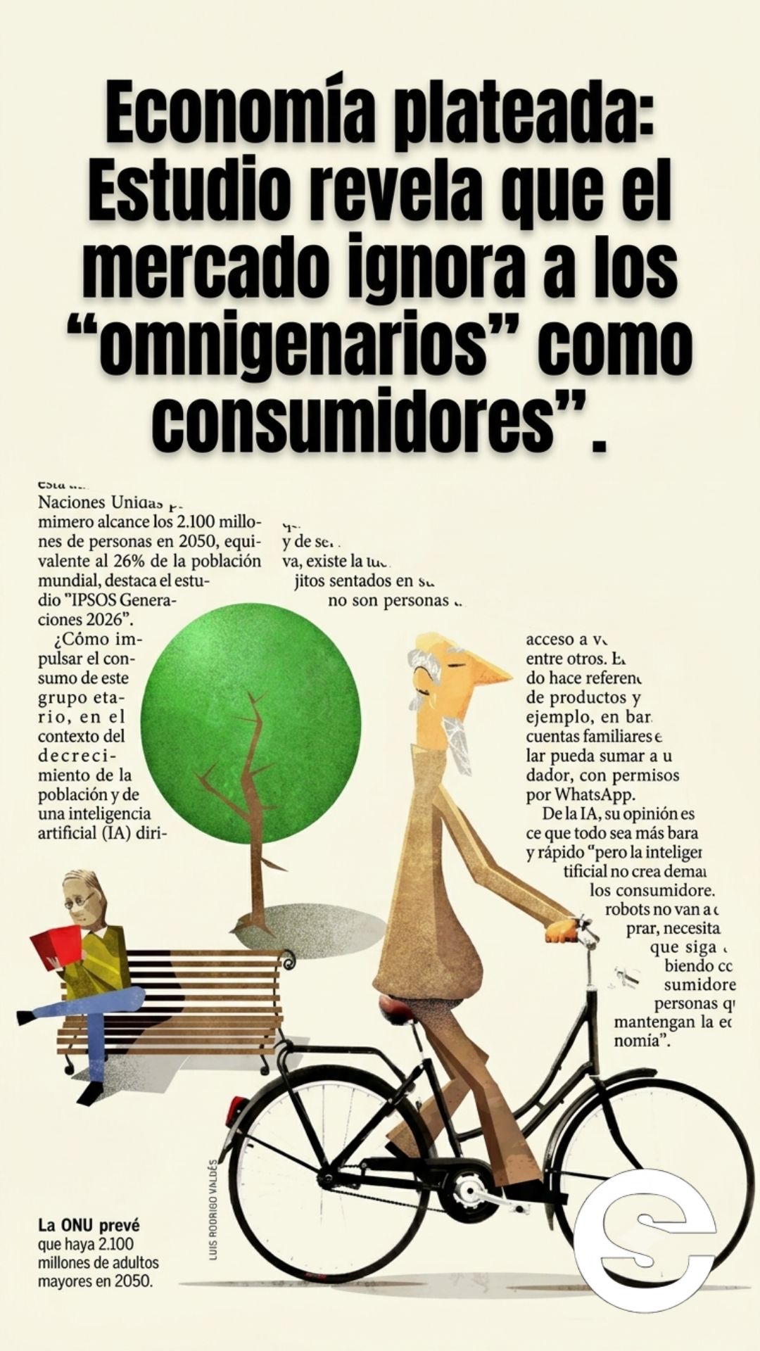 🇪🇸💸 Omnigenarios en Chile son ignorados por las marcas como potenciales consumidores 🏦.