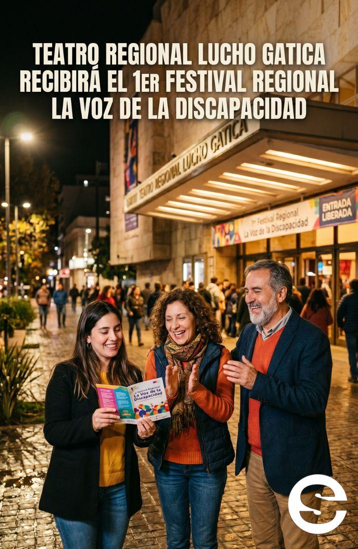 🇨🇱🎡 Teatro Regional Lucho Gatica recibirá el 1er Festival Regional La Voz de la Discapacidad 🎭.