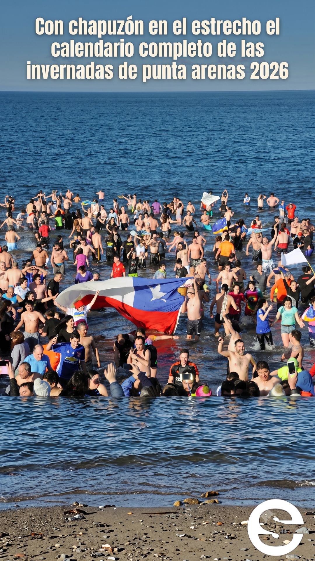 🇨🇱🎡 Con chapuzon en el estrecho el calendario completo de las invernadas de punta arenas 2026 🎟.