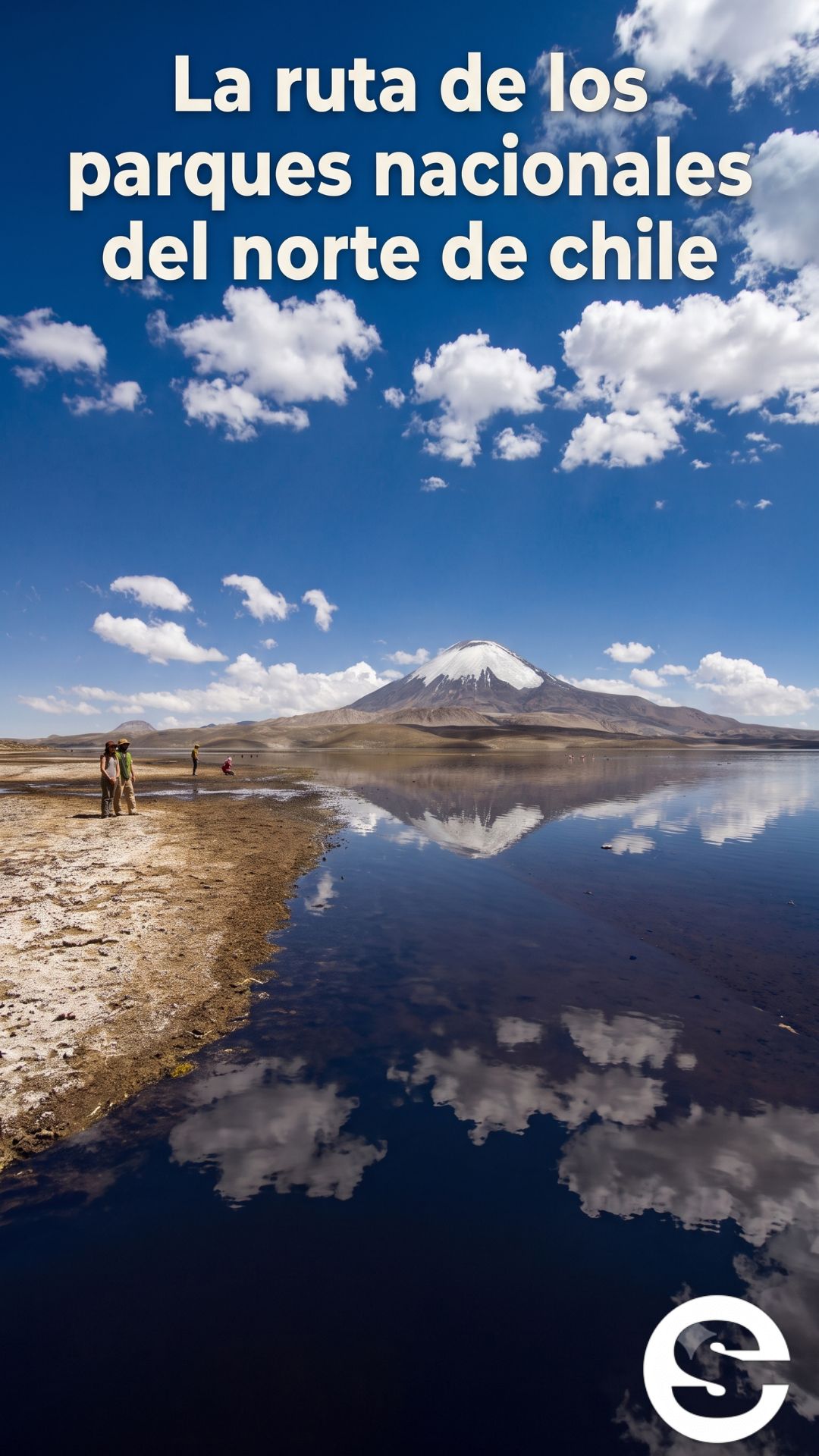 🇨🇱🎡 La ruta de los parques nacionales del norte de chile 🎟.