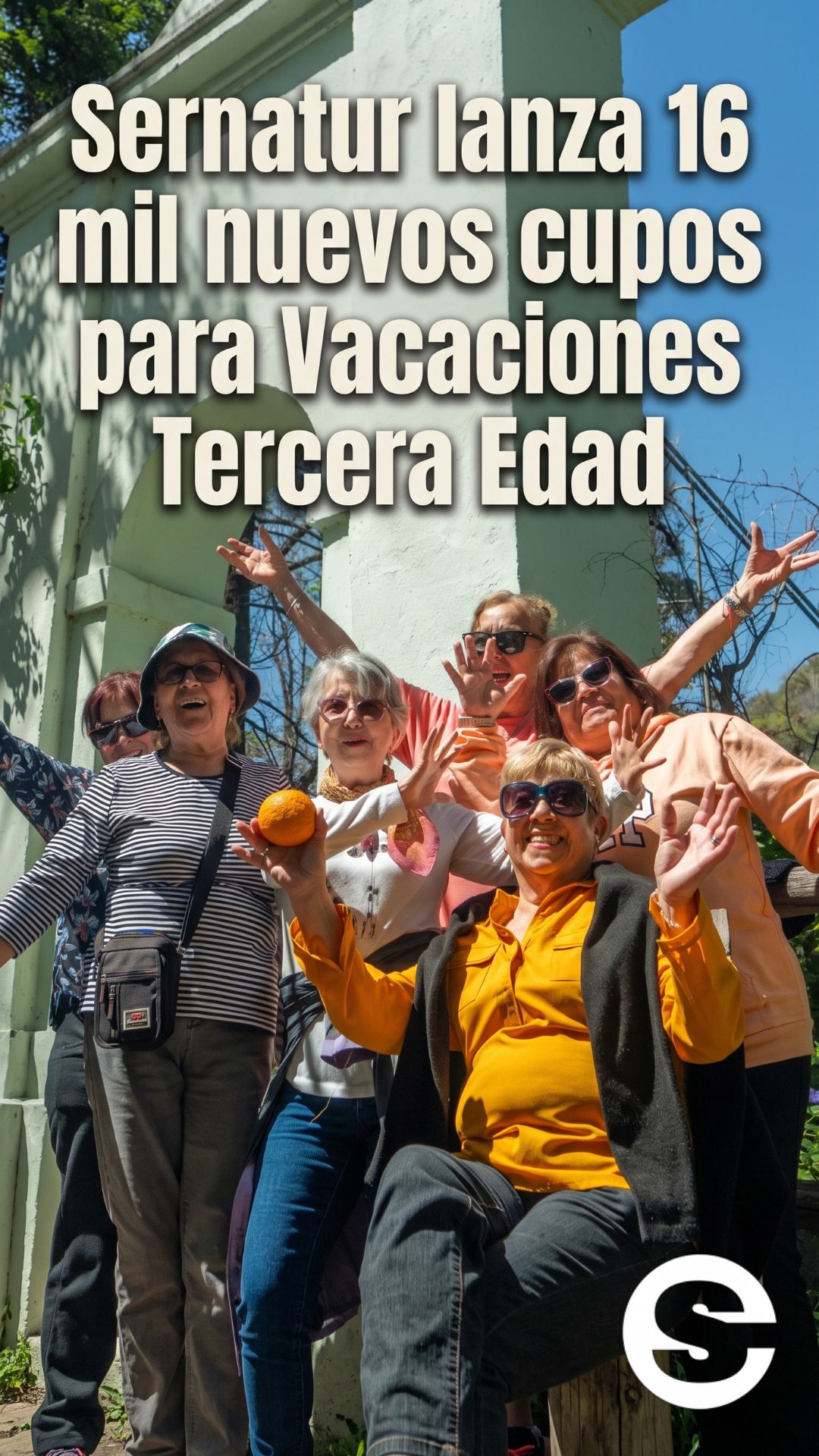 🇨🇱🎡 Sernatur anuncia 16 mil nuevos cupos de Vacaciones Tercera Edad y refuerza alianza con agencias de viajes 🏔.