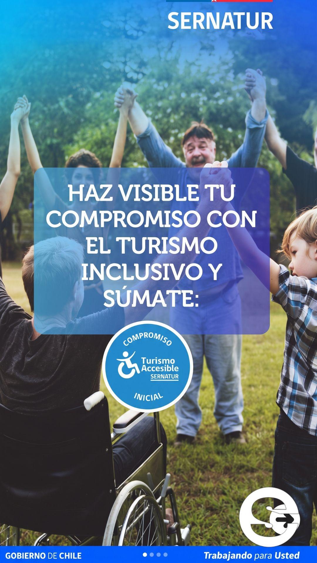 🇨🇱🎡 La accesibilidad también transforma la experiencia turística Sernatur 🏔.