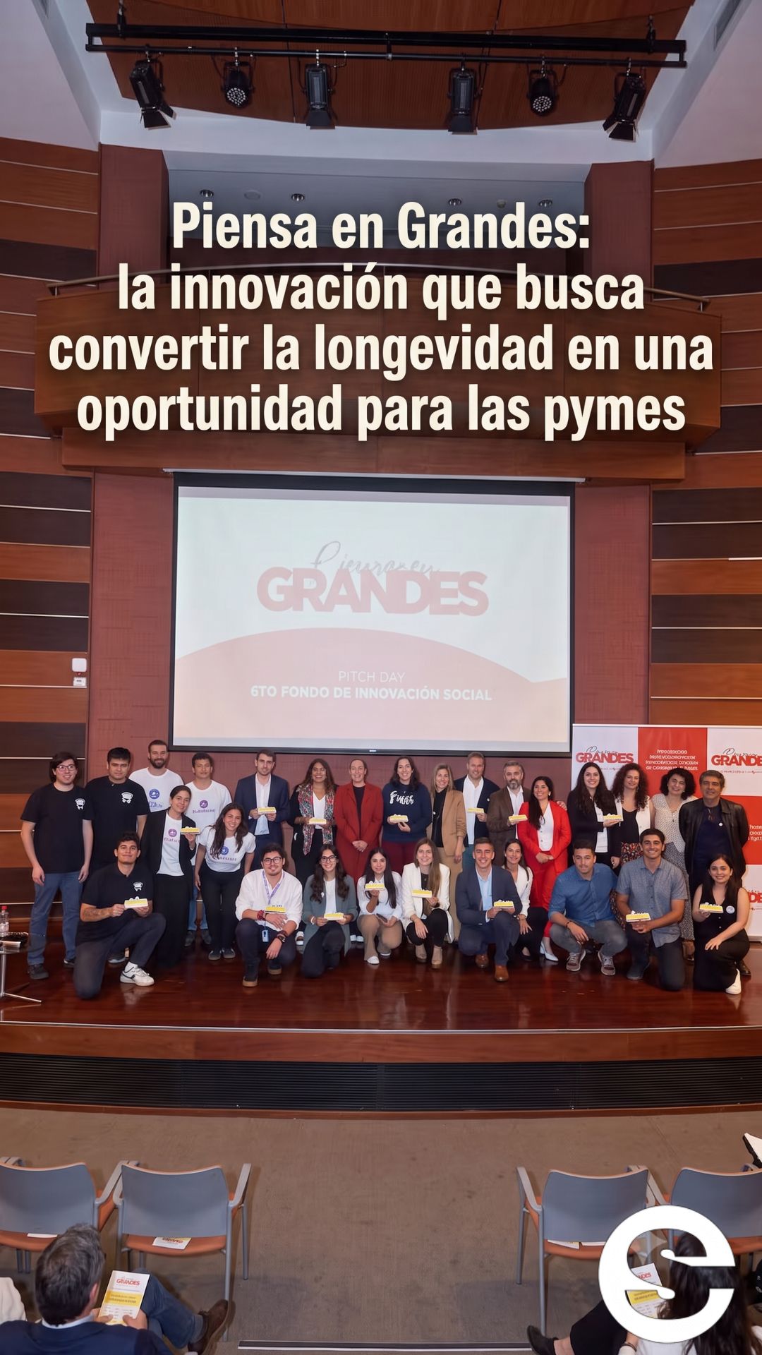 🇨🇱📈 Piensa en Grandes: la innovación que busca convertir la longevidad en una oportunidad para las pymes ⚡.