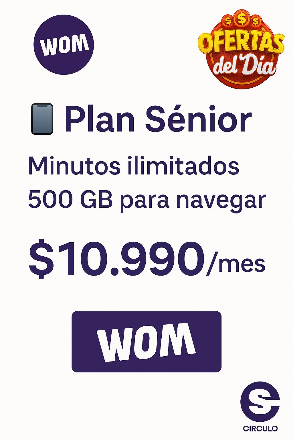 📶 Plan WOM Senior 15 GB.